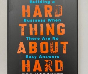 The Hard Things About Hard Things Book Summary – UPSKILLSHARE SOFTSKILLS LEARNING COMMUNITY