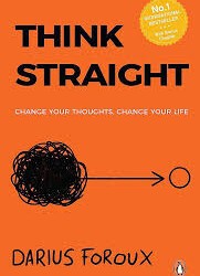 Think Straight Book Summary – UPSKILLSHARE SOFTSKILLS LEARNING COMMUNITY